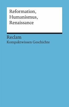 Reformation, Humanismus, Renaissance - Pfitzer, Klaus
