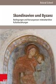 Skandinavien und Byzanz