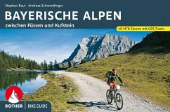 Bike Guide Bayerische Alpen - Baur, Stephan;Schwendinger, Andreas