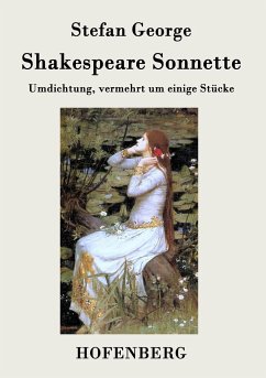 Shakespeare. Sonnette - Stefan George