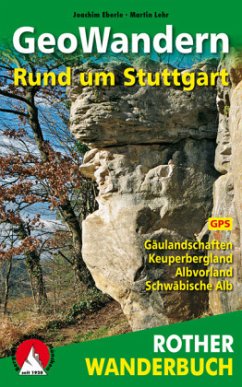 Rother Wanderbuch GeoWandern Rund um Stuttgart - Eberle, Joachim;Lehr, Martin