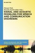 Signal and Acoustic Modeling for Speech... - Bild 1