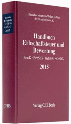 Cover Handbuch Erbschaftsteuer und Bewertung (BewG, EbStG, GrEStG, GrStG) 2015