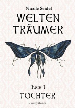 WELTENTRÄUMER (eBook, ePUB) - Seidel, Nicole