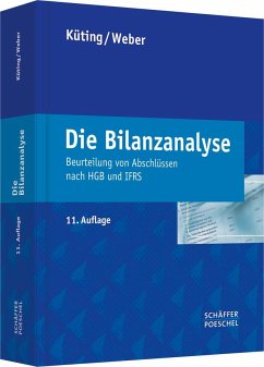 Die Bilanzanalyse - Küting, Peter;Weber, Claus-Peter