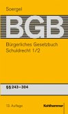 Schuldrecht (SchuldR), 2 Bde. / Bürgerliches Gesetzbuch, Kommentar, 13. Aufl., 25 Bde. Bd.3/2