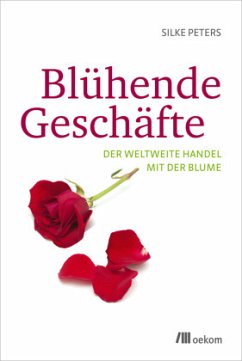 Blühende Geschäfte - Peters, Silke