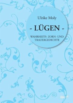 LÜGEN - Moly, Ulrike