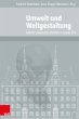 Umwelt und Weltgestaltung - Bild 1