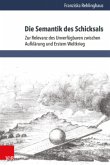 Die Semantik des Schicksals