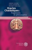 Oracles chalda ques: fragments et philosophie