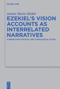 Ezekiel¿s Vision Accounts as Interrelated Narratives - Hiebel, Janina Maria