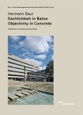 Hermann Baur. Sachlichkeit in Beton - Objectivity in Concret. Allgemeine Gewerbeschule in Basel