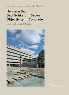 Cover Hermann Baur. Sachlichkeit in Beton - Objectivity in Concret. Allgemeine Gewerbeschule in Basel