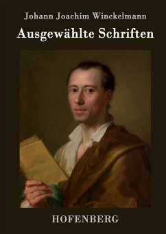 Ausgewählte Schriften - Johann Joachim Winckelmann