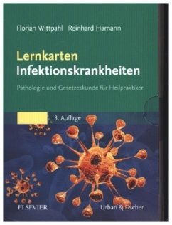 Lernkarten Infektionskrankheiten - Wittpahl, Florian; Hamann, Reinhard