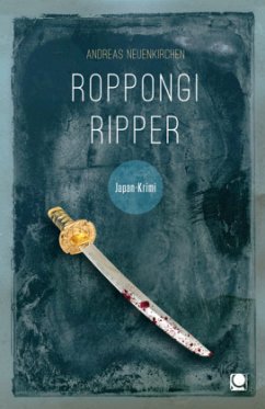 Roppongi Ripper - Neuenkirchen, Andreas