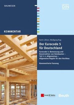 Der Eurocode 5 für Deutschland - Lißner, Karin;Rug, Wolfgang