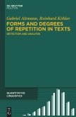 Forms and Degrees of Repetition in Texts