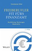 Freiberufler: Fit fürs Finanzamt, m. CD-ROM