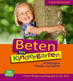 Beten im Kindergarten - Hartmann, Frank
