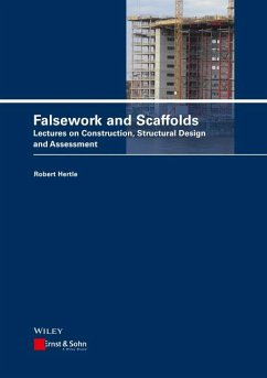 Falsework and Scaffolds - Hertle, Robert