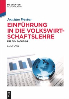 Einführung in die Volkswirtschaftslehre - Weeber, Joachim