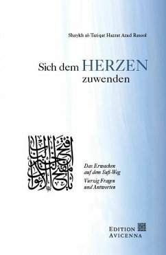 Sich dem Herzen zuwenden - Rasool, Shaykh Al-Tariqat Hazrat Azad