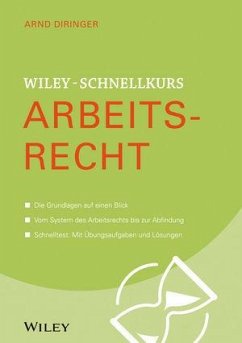 Wiley-Schnellkurs Arbeitsrecht - Diringer, Arnd