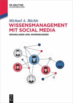 Wissensmanagement mit Social Media - Bächle, Michael