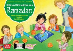 Betül und Nele erleben den Ramadan / Bilderbuchgeschichten Bd.13 - Biricik, Senay;Kamcili-Yildiz, Naciye