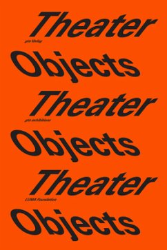 Theater Objects - A Stage for Architecture and Art - Theater Objects