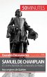 Samuel de Champlain et l'exploration de... - Bild 1