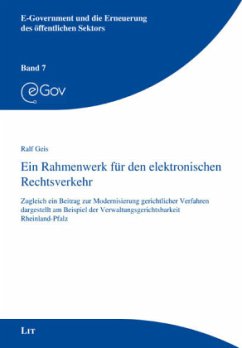 Ein Rahmenwerk für den elektronischen Rechtsverkehr - Geis, Ralf