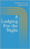 A Lodging For the Night (eBook, ePUB)