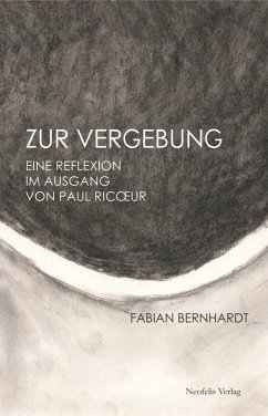 Zur Vergebung (eBook, PDF) - Bernhardt, Fabian