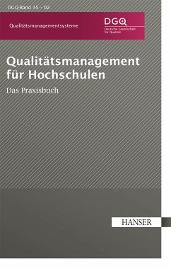 Qualitätsmanagement für Hochschulen - Das Praxishandbuch (eBook, PDF) - Dgq