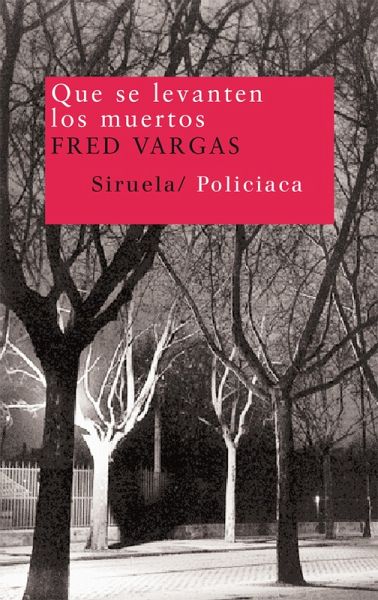 Que se levanten los muertos (eBook, ePUB) Que se levanten los muertos (eBook, ePUB)