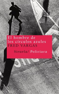 El hombre de los círculos azules (eBook, ePUB) - Vargas, Fred