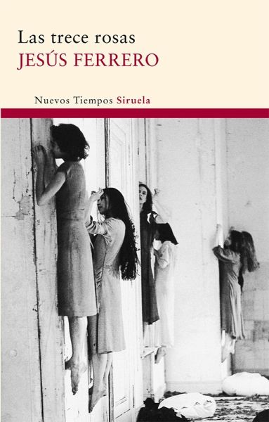 Las trece rosas (eBook, ePUB) Las trece rosas (eBook, ePUB)
