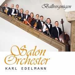 Ballvergnügen - Edelmann,Karl - Salonorchester