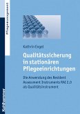 Qualitätssicherung in stationären Pflegeeinrichtungen (eBook, ePUB)