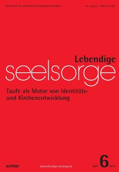 Lebendige Seelsorge 6/2014 (eBook, PDF) - Garhammer, Erich