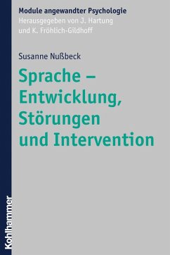 Sprache - Entwicklung, Störungen und Intervention (eBook, ePUB) - Nußbeck, Susanne