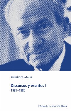 Discursos y escritos I (eBook, ePUB) - Mohn, Reinhard