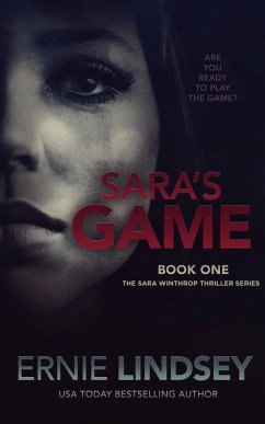 Sara's Game: Book One (The Sara Winthrop Series, #1) (eBook, ePUB) - Lindsey, Ernie