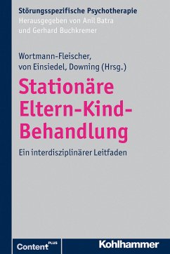 Stationäre Eltern-Kind-Behandlung (eBook, ePUB)