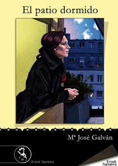 El patio dormido (eBook, ePUB) - Galván, María José