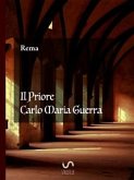Il priore Carlo Maria Guerra (eBook, PDF)