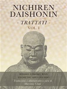 Nichiren Daishonin - Trattati - Vol. 1 (eBook, ePUB) - Claus, Massimo